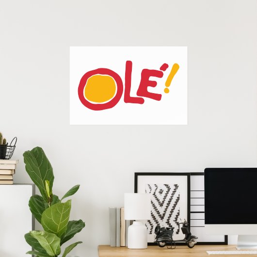 Ole! Poster (Heimbüro)