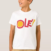 Ole! T-Shirt (Vorderseite)