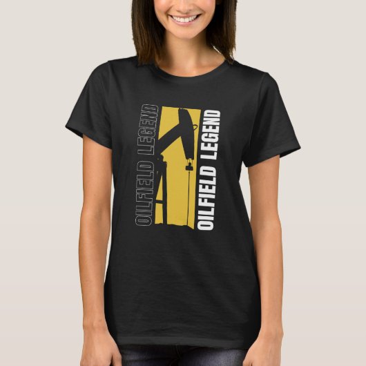 Ölfeld-Legende Fracking Fracker Ölbohrung T-Shirt (Vorderseite)