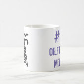 Ölfeld-Mama-Tasse der Nr.-eine Kaffeetasse (Mittel)