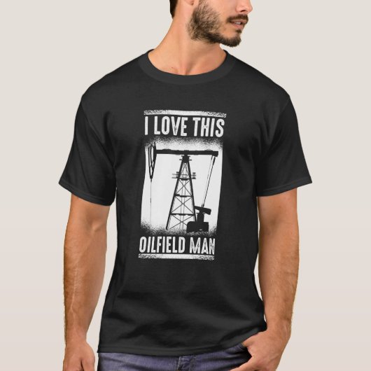 Ölfeld-Mann Fracking Fracker-Ölbohrer T-Shirt (Vorderseite)