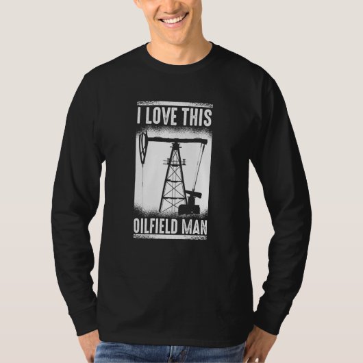 Ölfeld-Mann Fracking Fracker Ölbohrung T-Shirt (Vorderseite)