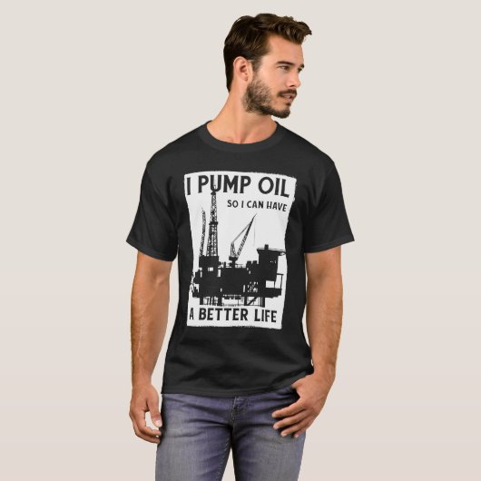 Ölfeld-Pumpe Fracker Fracking Ölbohrer T-Shirt (Vorne ganz)