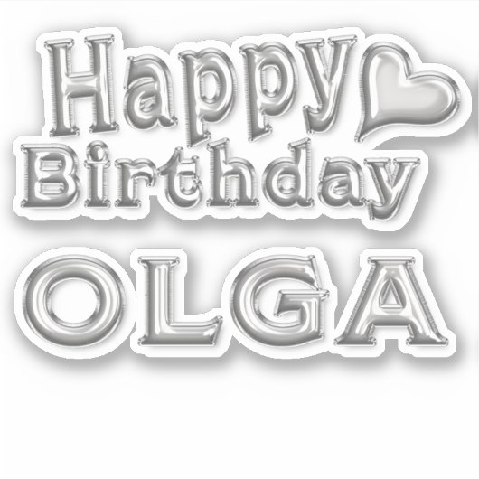Olga Happy Birthday silver Aufkleber Sticker (Vorderseite)