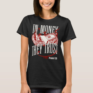 Oligarchie Critique Money konzentrierte politische T-Shirt
