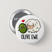 Olive Ewe Funny Liebe Puff Button (Vorne & Hinten)