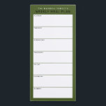 Olive Green Minimalistisch Simple Family Mess Plan Magnetischer Notizblock<br><div class="desc">Schreiben Sie Ihre Abendessen auf diesem Magnettafel, damit Sie die wöchentlichen Mahlzeiten ganz einfach planen und auf Ihren Kühlschrank, Ihre Pantry-Tür oder Ihr Kommandozentrum legen können. Die schlichte, moderne Anordnung in Erdgrün, Schwarz und Weiß mit serifenlosen Schriftart wird jedem visuell organisierten Feinschmecker gefallen. Personalisieren Sie den Namenstext an der Spitze...</div>