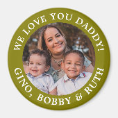 Olive Green Simple Message Arted Text and Foto Magnet (Vorne)