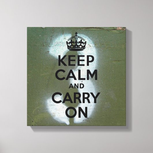 Olive Green und Three, Behalten Calm Leinwanddruck (Vorderseite)