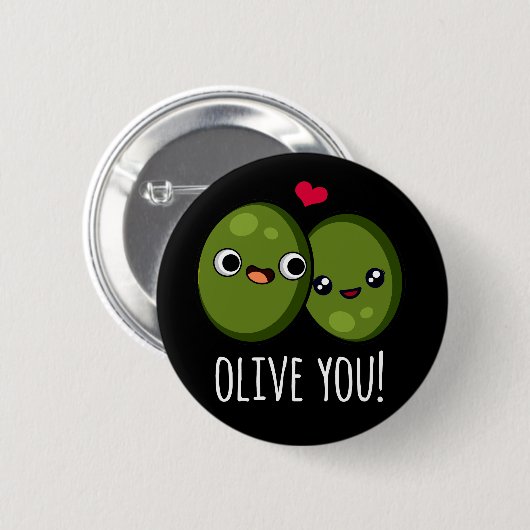 Olive You Funny Olive Pub Dark BG Button (Vorne & Hinten)