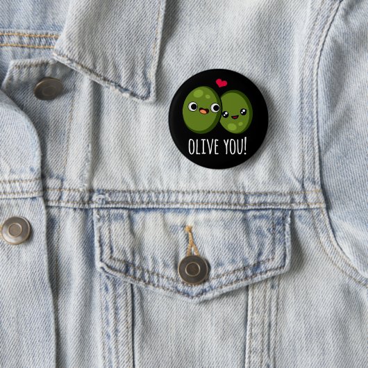 Olive You Funny Olive Pub Dark BG Button (Beispiel)