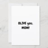 Olive you Mama, Muttertag Grußkarte Feiertagskarte (Rückseite)