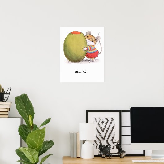 Olive You Poster (Heimbüro)
