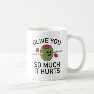 Olive you so sehr, dass es weh tut kaffeetasse