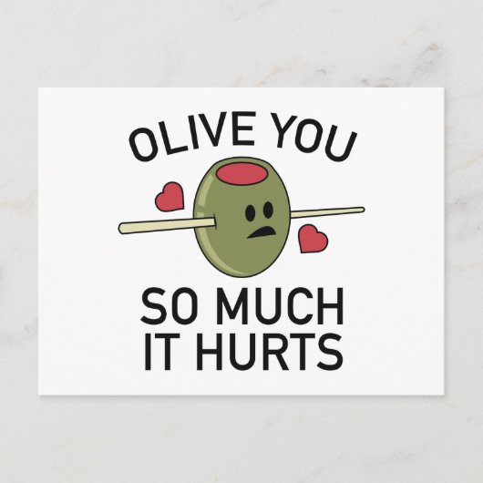 Olive you so sehr, dass es weh tut postkarte (Vorderseite)