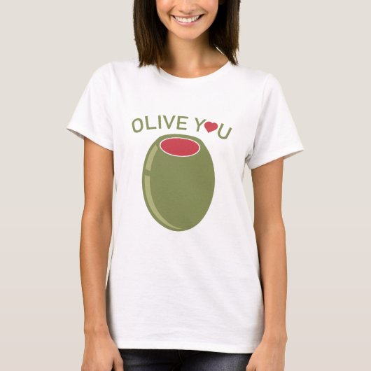 Olive You T-Shirt (Vorderseite)