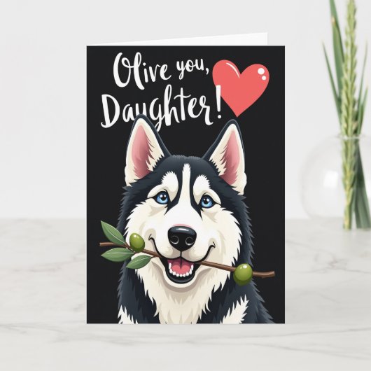 Olive You Tochter Karte mit Thema (Vorderseite)