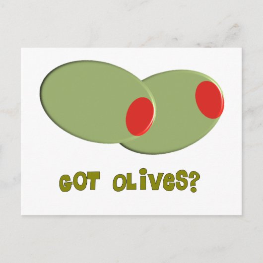 Oliven Design spendet "Got Oliven?" Postkarte (Vorderseite)