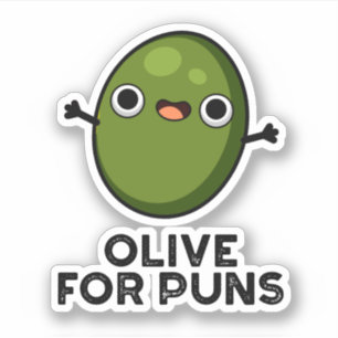Oliven für Puns Funny Olive Obstpuppe Aufkleber