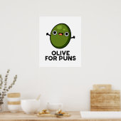 Oliven für Puns Funny Olive Obstpuppe Poster (Küche)