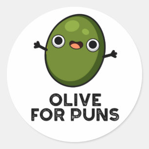 Oliven für Puns Funny Olive Obstpuppe Runder Aufkleber