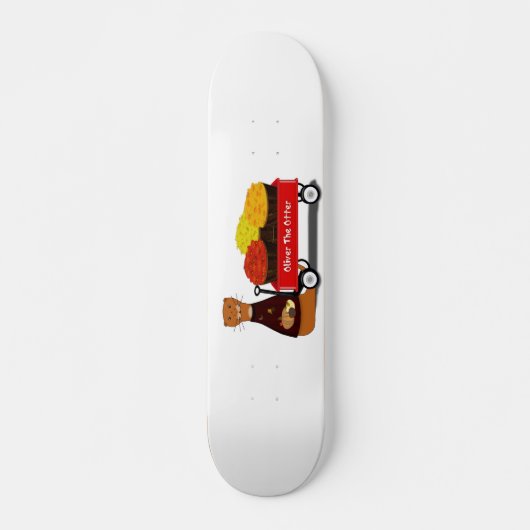 Oliver der Otter wird Herbstfertig Skateboard (Vorne)