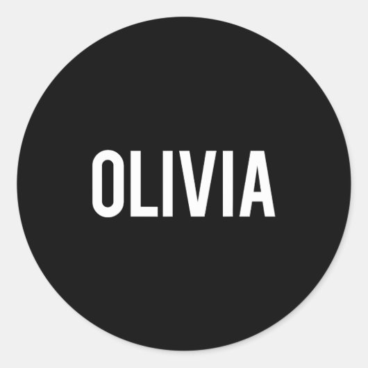 Olivia - Cool New Funny Name Fan Gift Tee  Runder Aufkleber (Vorderseite)