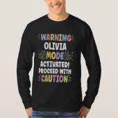 OLIVIA Personalisierter Name Funny Niedlich Custom T-Shirt (Vorderseite)