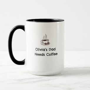 Olivias Papa Benutzerdefiniertes Namensgeschenk Tasse