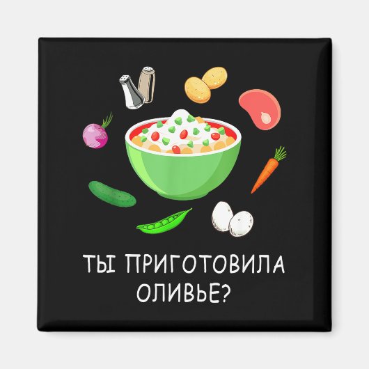 Olivier Salad Lover Russian New Years Russian Gift Magnet (Vorne)