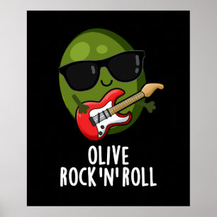 Olivrock and Roll Funny Rocker Olive Pub Dark BG Poster