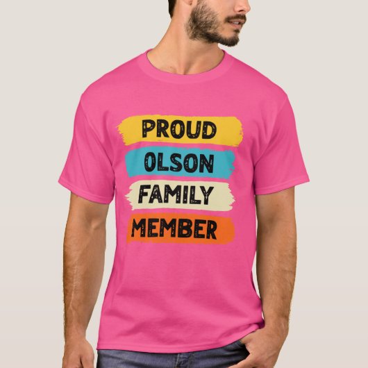 Olson Surname Proud Familienmitglied Olson T-Shirt (Vorderseite)