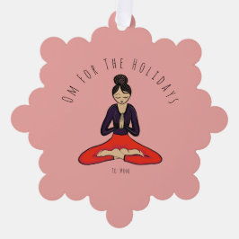 Om For The Holidays Ornament Card Karte
