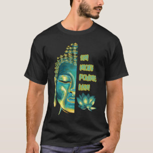 Om Mani Padme Hum Buddha Gesicht Buddhistisches Ma T-Shirt