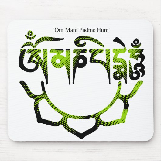 OM Mani padme Summen Mousepad (Vorne)