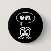 OM Meditation Funny Button (Vorderseite)