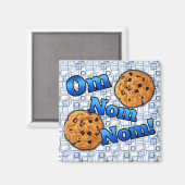 Om Nom, Meme Liebe Cookies Magnet (Vorderseite/Rückseite)