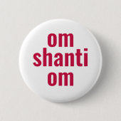 OM SHANTI PINK PEACE TYPOGRAPHY BUTTON (Vorderseite)