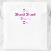 Om Shanti Shanti Shanti Hankamer Artjunkhaus Yoga Ovaler Aufkleber (Tasche)