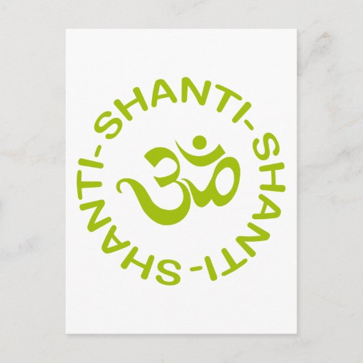 Om Shanti Shanti Shanti Shanti Geschenk Postkarte (Vorderseite)