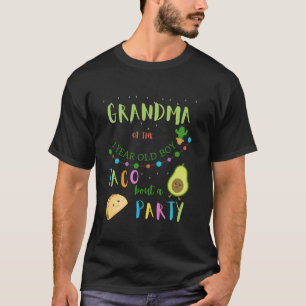 Oma 1. Geburtstag Taco Bout Ein Party Familienmatt T-Shirt