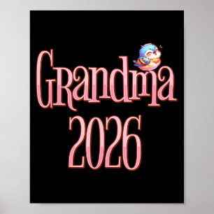 Oma 2026 Süßer Vogel Neue Oma Schwangerschaft Beka Poster