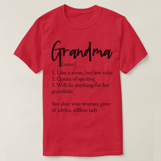Oma Definition Queen of Spoiling Mütter Day T-Shirt (Design vorne)