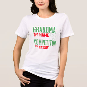 Oma dem Namen nach, Konkurrentin von Natur aus T-S Tri-Blend Shirt