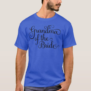 Oma der Braut Niedliche Hochzeit und Bache T-Shirt