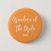 Oma der Braut Orange Hochzeitsbutton Button (Vorderseite)