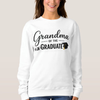 Oma des Absolventen Sweatshirt, Abschlussjahrgang  Sweatshirt