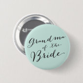 Oma des Bride Chic Wedding Probe Party Button (Vorne & Hinten)