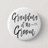 Oma des Grooms | Skriptstil Custom Wedding Button (Vorderseite)