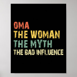 Oma Die Frau Der Mythos Der D Einfluss Funny Vinta Poster